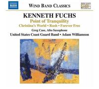 Fuchs / Us Coast Guard Band / Case - Point Of Tranquility [Compact Discs]