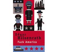 Fuck America: Les aveux de Bronsky