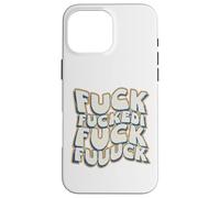 Fuck Fuckedi Fuuuck Vintage Retro Wavy Graffiti Art Coque pour iPhone 16 Pro Max