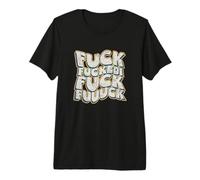 Fuck Fuckedi Fuuuck Vintage Retro Wavy Graffiti Art T-Shirt Haut de Gamme