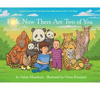 Fuck, Now There Are Two of You