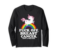 Fuck Off Breast Cancer Citation Humoristique avec Licorne et Arc-en-Ciel Manche Longue