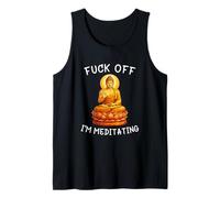 Fuck Off I'm Meditating Meditation Meme Buddha Adult Humor Débardeur