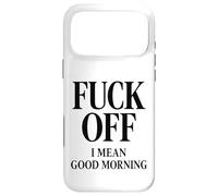 Fuck Off, Je Veux dire Bonjour Coque pour iPhone 17 Pro Max