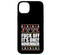Fuck Off Only Novber Pull de Noël Moche drôle Meme Coque pour iPhone 14 Plus