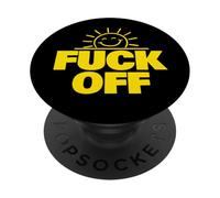 Fuck Off Sunshine drôle Sarcastique baise Off PopSockets PopGrip Adhésif