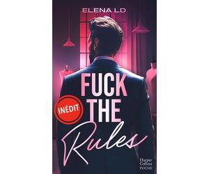 Fuck The Rules - Elena Ld - Harpercollins - Poche - Roman