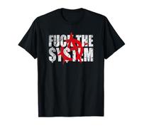 Fuck The System T-Shirt