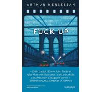 Fuck Up - Arthur Nersesian - La Croisee Delcourt Litterature - broché - Roman