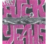 Fuck Yeahs - Good Time Zombie