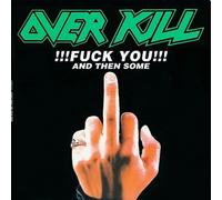 Fuck You and Then Some [Vinyl] by Overkill [VINYL] NEUF