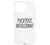 Fucktose Intolerant Cup of Fuckoffee Fucktose Intolerance Coque pour iPhone 15