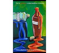 Fue la dopamina o cómo justificar el desastre