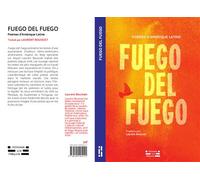 Fuego del Fuego Poèmes d'Amérique Latine - Laurent Bouisset - Rue Des Etaques - broché - Poésie