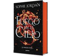Fuego en el cielo / A Fire in the Sky: La Magia Vive / the Magic Lives