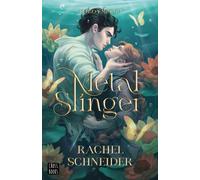 Fuego y metal 1. Metal Slinger - Rachel Schneider - CrossBooks - ebook (ePub) - Livre