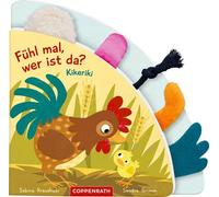 Fühl mal, wer ist da? Kikeriki: Mein erstes Fühl-Registerbuch