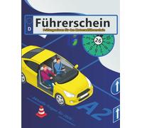 Führerschein 2026 - Klasse A2: Prüfungsfragen 2026 - Erfolgreich lernen und die Theorieprüfung sicher bestehen