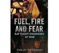 Fuel Fire And Fear by Colin Pateman Inconnu (Auteur)