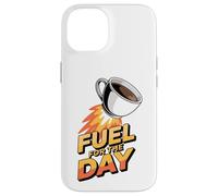 Fuel for The Day Sleepy Fatigué Humour Funny Coffee Lover Coque pour iPhone 14