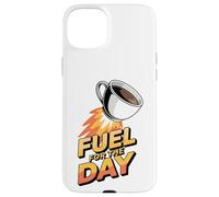 Fuel for The Day Sleepy Fatigué Humour Funny Coffee Lover Coque pour iPhone 15 Plus