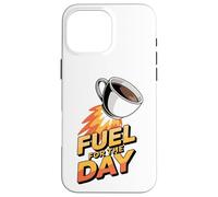Fuel for The Day Sleepy Fatigué Humour Funny Coffee Lover Coque pour iPhone 16 Pro Max