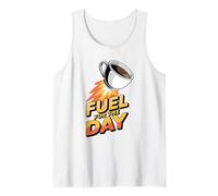 Fuel for The Day Sleepy Fatigué Humour Funny Coffee Lover Débardeur