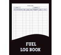 Fuel Log Book: Quickly and clearly record every fuel purchase. This is ideal for road trips, commercial driving, and tracking personal finances.