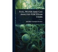Fuel, Water And Gas Analysis For Steam Users