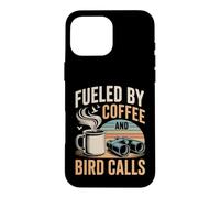 Fueled by Coffee and Bird Calls Observation Oiseaux rétro Coque pour iPhone 16 Pro Max