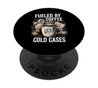 Fueled by Coffee and Cold Cases True Crime Detective PopSockets PopGrip Adhésif