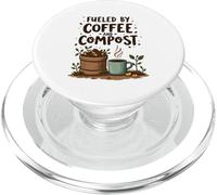 Fueled by Coffee and Compost Gardening Humor PopSockets PopGrip pour MagSafe