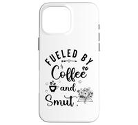 Fueled by Coffee Smut Reader Dark Romance Smutty Book Smutt Coque pour iPhone 16 Pro Max