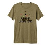 Fueled by Liberal Tears Funny Anti Liberal Make Liberals Cry T-Shirt Haut de Gamme