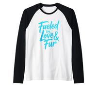 Fueled by Love and Fur Manche Raglan
