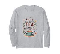 Fueled by Tea and Tiny Victories: Cozy Calm Life Manche Longue