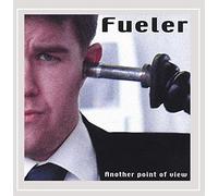 Fueler - Another Point of View