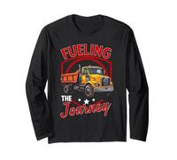 Fueling The Journey Funny Pun Truck Driver Camion à benne basculante Manche Longue