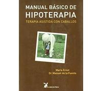 Fuente González, M: Manual Básico De Hipoterapia : Terapia A