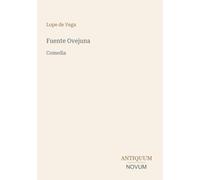 Fuente Ovejuna: Comedia