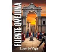 FUENTE OVEJUNA: Edición para ESO y Bachillerato