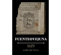 Fuenteovejuna: de Lope de Vega