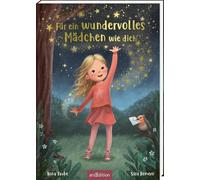 Für ein wundervolles Mädchen wie dich