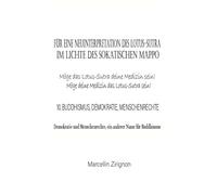 FÜR EINE NEUINTERPRETATION DES LOTUS-SUTRA IM LICHTE DES SOKATISCHEN MAPPO: 10. BUDDHISMUS, DEMOKRATIE, MENSCHENRECHTE ( Demokratie und Menschenrechte, ein anderer Name für Buddhismus )