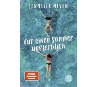 Für einen Sommer unsterblich