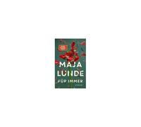 Ursel Allenstein et Maja Lunde – Für immer – Roman – Relié