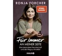Pour toujours à mes côtés – Amitié et chemin vers soi – Autobiographie actrice/chanteuse Bergdoktor