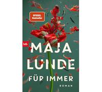 Ursel Allenstein et Maja Lunde – Für immer – Roman – Relié