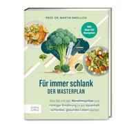 Prof. Dr. rer. Für immer schlank - der Masterplan: Wie Sie mit der Abne (Relié)