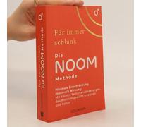 Für Immer Schlank - Die Noom-Methode